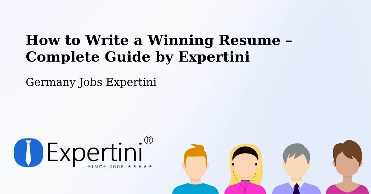 Resume Writing Guide for Job Seekers – Handewitt - Handewitt, Germany Jobs Expertini